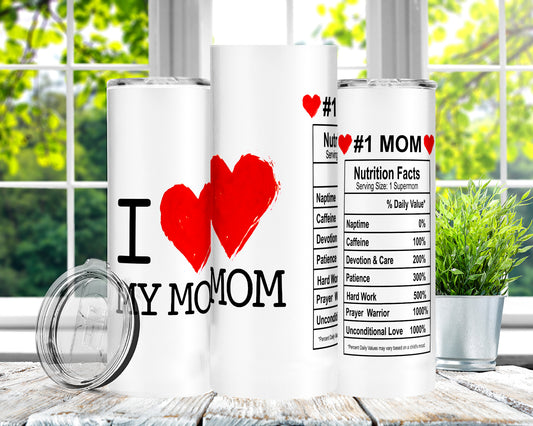 I love you Mom tumbler